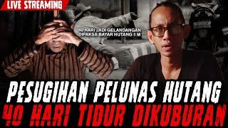 PESUGIHAN PELUNAS HUTANG ‼️ 1 MILYAR LUNAS DENGAN 40 HARI TIDUR DIKUBURAN