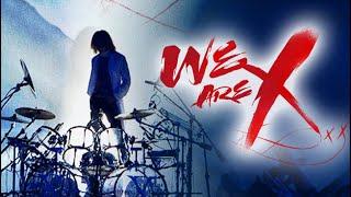 WE ARE X FULL MOVIE Cały film NAPISY PL X JAPAN DOCUMENTARY