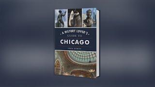 A History Lovers Guide to Chicago