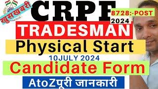CRPF Tradesman Candidate Form 2024  CRPF Tradesman Physical 2024  CRPF Tradesman Trade Test 2024