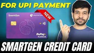 SmartGen Rupay Credit Card Launched  Get Cashback on UPI