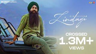 Bir Singh  Zindagi Full Video  Latest Punjabi Songs 2023