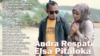 ANDRA RESPATI  ELSA PITALOKA FULL ALBUM  - Lagu Slowrock Minang Terbaik 2024 Terpopuler Saat Ini