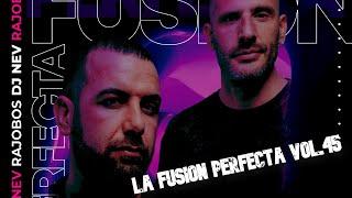 Sesion OCTUBRE 2022 La Fusion Perfecta Nev & Rajobos Reggaeton Comercial Trap Flamenco Dembow