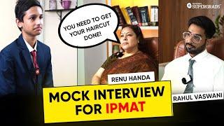 Mock Interview for IPMAT Exams  IPMAT 2024 Interview Strategy & Tips  IPMAT Interview Prep Tips