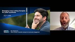 Emerging Cross Cutting Therapies for Usher Syndrome  Ben Shaberman