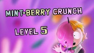 Gameplay Mint-Berry Crunch Level 5  South Park Phone Destroyer