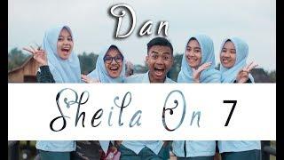 DAN - SHEILA ON 7 Cover by. Putih Abu-abu