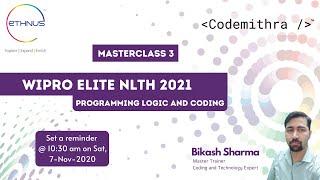 WIPRO Elite NLTH 2021  MasterClass 03  Programming Logic & Coding for Wipro Elite NLTH