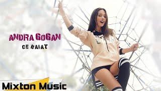 Andra Gogan - Ce baiat Official Video by Mixton Music