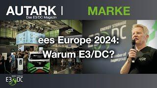 Intersolar 2024 Warum E3DC?