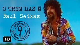 Raul Seixas - O Trem das Sete Videoclipe Oficial