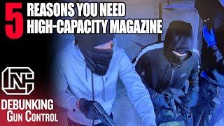 5 Reasons Why You Need High-Capacity Magazines