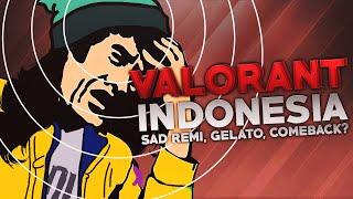 Valorant Indonesia - Sad Remi Gelato Comeback?