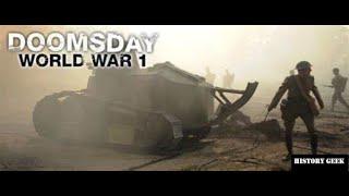 Doomsday  World War 1 Extra Long Documentary