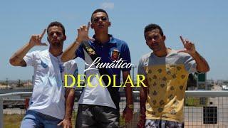 Lun4tico-DECOLAR️ Official Clip prod.Rael dos beats