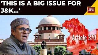 Article 370  Omar Abdullah Expect Justice On Pleas Challenging Abrogation Of Article 370