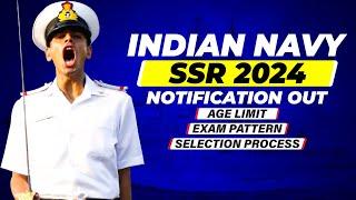 Indian Navy Agniveer SSR New Vacancy 2024  Indian Navy SSR 2024 Form Notification Out Form Dates