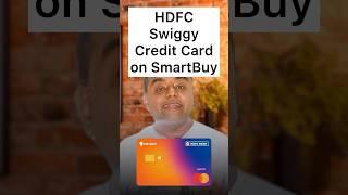 HDFC Swiggy Credit Card on HDFC SmartBuy  HDFC SmartBuy portal cashback on Swiggy Credit Card