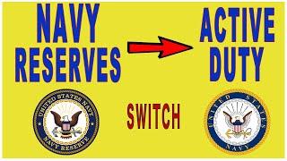 Navy Reserves to Active Duty Switching and What You Need to Know