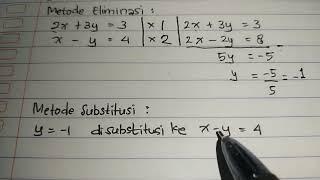 Menyelesaikan Sistem Persamaan Linear Dua Variabel SPLDV dengan metode eliminasi dan substitusi