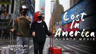 Lost In America Official Short Movie