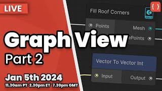 Building A Node Editor Tool In Unity - Graph View - Part Two Live Session