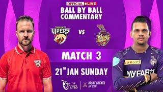 LIVE Match -3 Desert Vipers vs Abu Dhabi Knight Riders OFFICIAL Ball-by-Ball Commentary  #ILT20