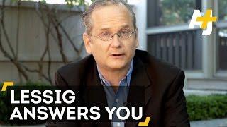 Lawrence Lessig Answers You On Bernie Sanders Campaign Finance Reform