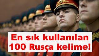 En Sık Kullanılan 100 Rusça kelime