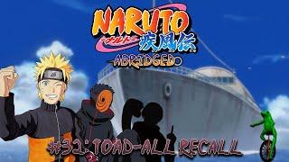 Naruto Shippuden Abridged - Episode 32