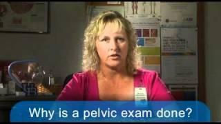 Student Health Why is a pelvic exam done?