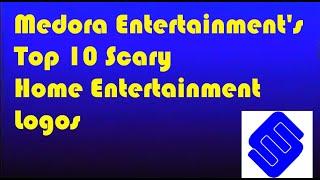 Medora Entertainments Top 10 Scary Home Entertainment Logos 2020 Halloween Special