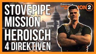 STOVEPIPE MISSION Heroisch 4 Direktiven The Division 2  The Division 2 Deutsch Stovepipe Fahndung