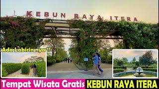 NYORE DI KEBUN RAYA ITERA  WISATA GRATIS YANG RECOMENDED UNTUK DIKUNJUNGI 