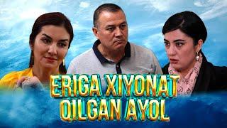 ERIGA XIYONAT QILGAN AYOL     ЭРИГА ХИЁНАТ ҚИЛГАН АЁЛ