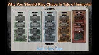 Why You Should Play Chaos Difficulty in Tale of Immortal and a few Tips for Chaos Run