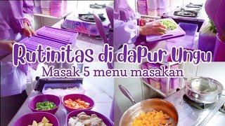 RUTINITAS DIDAPUR UNGU  MASAK 5 MENU MASAKAN