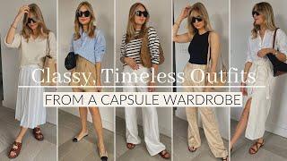 TIMELESS CLASSY OUTFITS FROM A CAPSULE WARDROBE  Summer Style