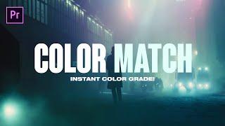 How to Color Match ANY Video INSTANTLY Premiere Pro CC 2020 Tutorial