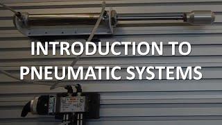 Introduction to Pneumatics Full Lecture