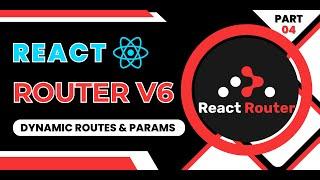React Router v6 Tutorial in Hindi #4 Dynamic Routes With Params React  React Router v6 Tutorial