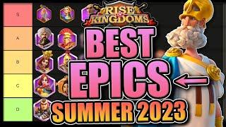 Epic Tier List Best Commander Summer 2023 ROK - Rise of Kingdoms