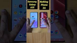 Samsung Galaxy A35 vs Nothing Phone 2A Speed Test Comparison  #shorts