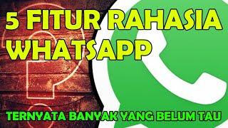 5 Fitur Tersembunyi Whatsapp Yang Jarang Diketahui