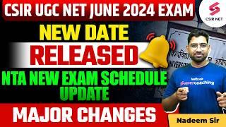 CSIR NET New Exam Date  CSIR NET New Exam Date Released  UGC NET New Exam Date Update  Must Watch