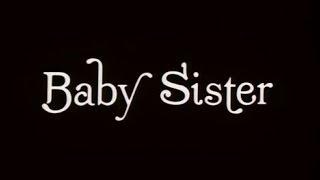 Baby Sister 1983 FULL MOVIE