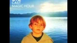 Cast - Magic Hour