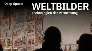 Deep Space Weltbilder – Technologien der Vermessung