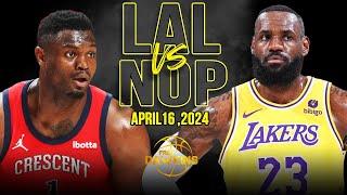Los Angeles Lakers vs New Orleans Pelicans Full Game Highlights  2024 Play-In  FreeDawkins